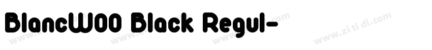 BlancW00 Black Regul字体转换